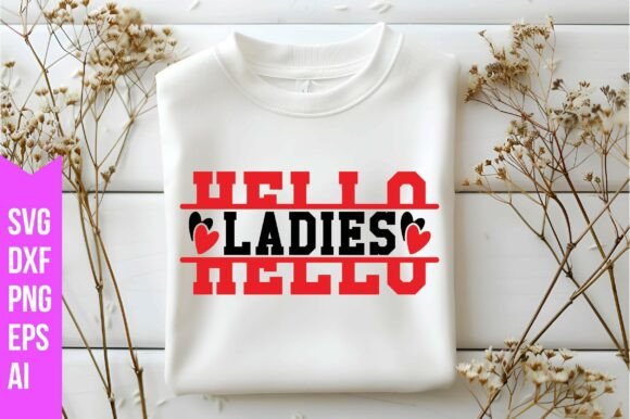 Hello Ladies Svg: Creative Freedom